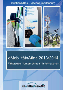eMobilitätsAtlas 2013/2014 eMobilitätsAtlas 2013/2014
